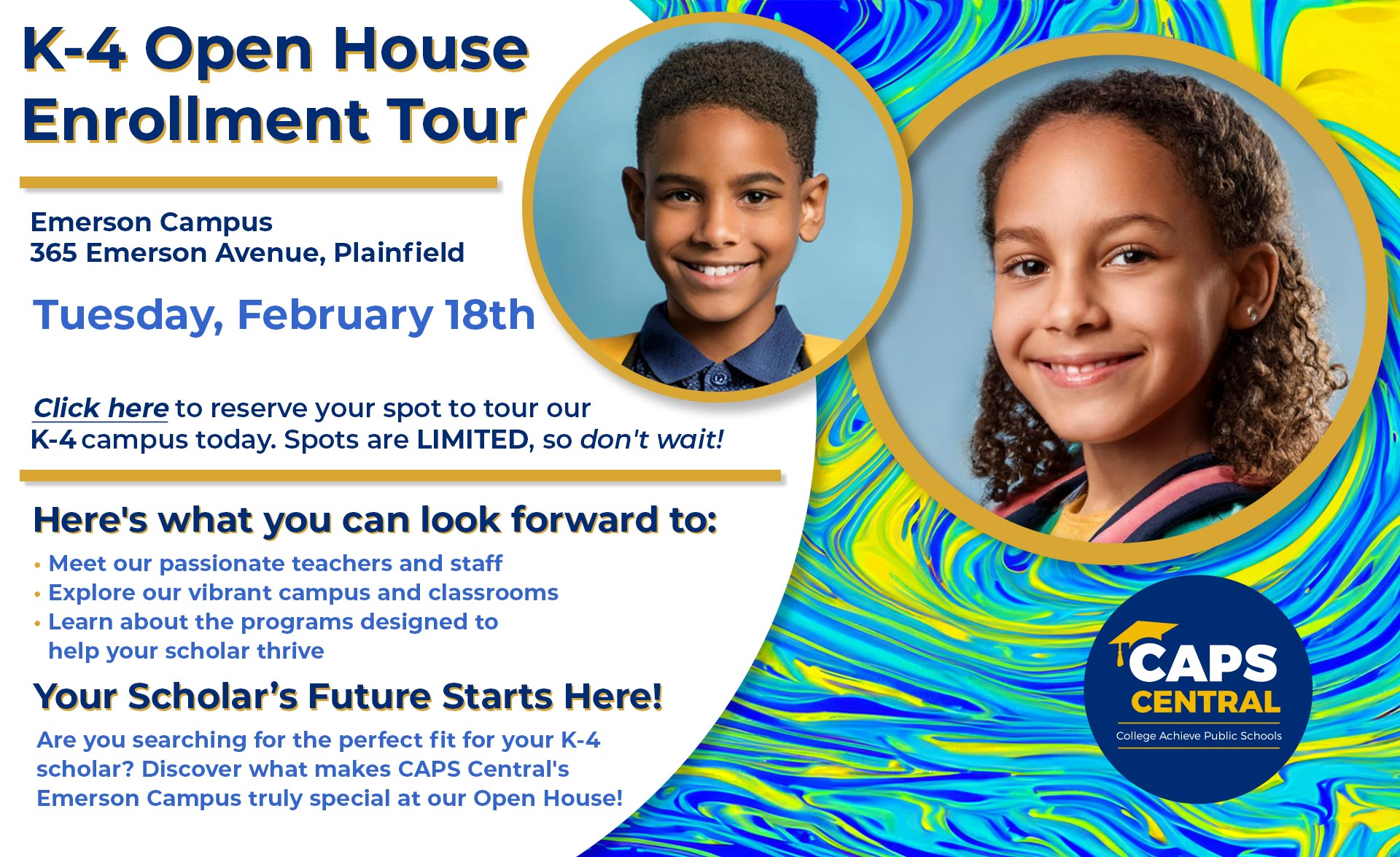 Sign up for our K-4 Open House Enrollment Tour